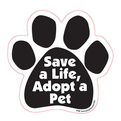 Save A Life Adopt A Pet Dog Paw Magnet