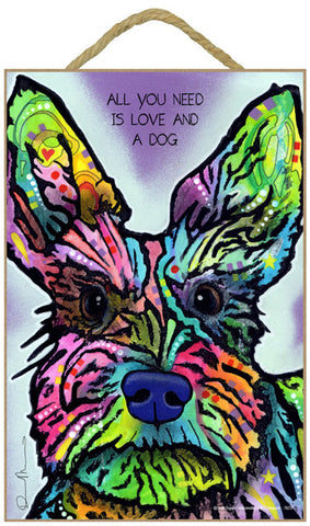 Schnauzer All You Need Is Love And A Dog Dean Russo Wood Dog Sign
