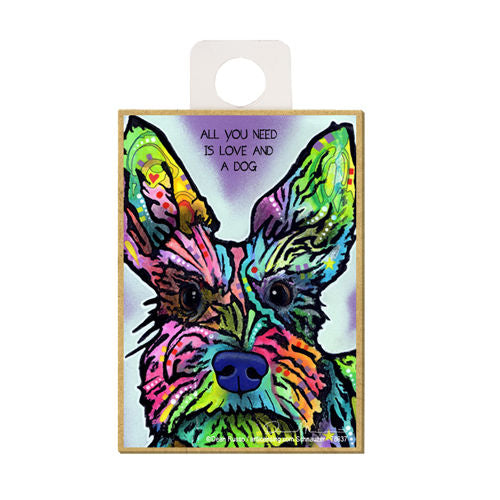 Schnauzer All You Need Is Love And A Dog Dean Russo Wood Dog Magnet