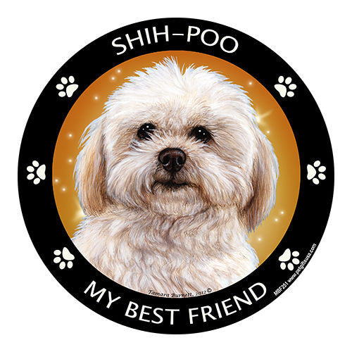 Shih Poo My Best Friend Dog Breed Magnet
