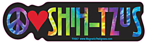 Peace Love Shih Tzu Yippie Hippie Dog Car Sticker