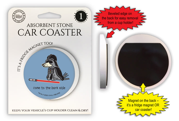 Teddy The Dog Come To The Bark Side Magnetic Car Coaster