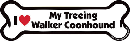 I Love My Treeing Walker Coonhound Dog Bone Magnet