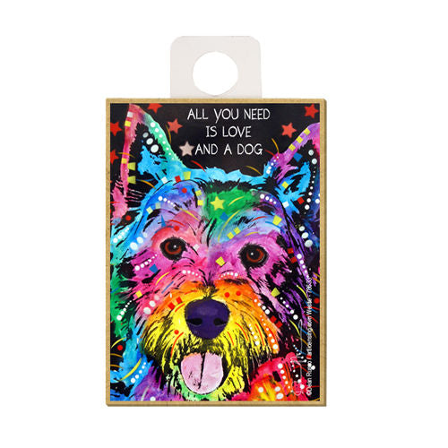 West Highland Terrier Westie All You Need Is Love And A Dog Dean Russo Wood Dog Magnet