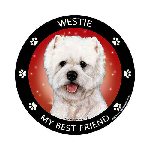 West Highland Terrier Westie My Best Friend Dog Breed Magnet