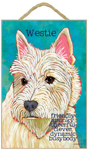 West Highland Terrier Westie Ursula Dodge Wood Dog Sign