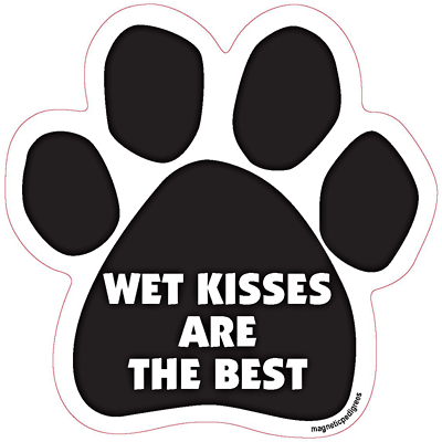 Wet Kisses Are The Best Dog Paw Magnet