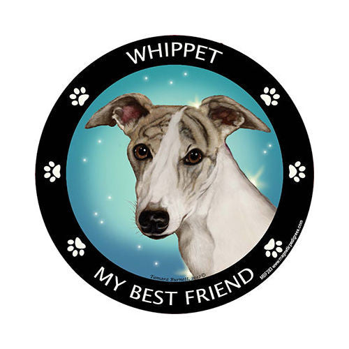 Whippet My Best Friend Dog Breed Magnet