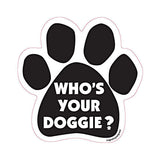 Who's Your Doggie? Dog Paw Magnet
