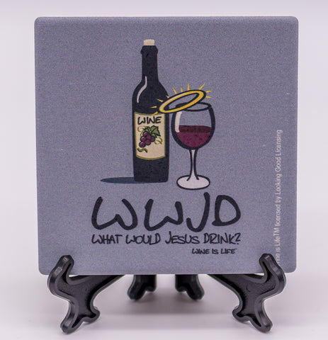 Wine Is Life WWJD What Would Jesus Drink Stone Drink Coaster