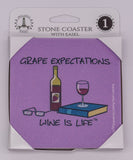 Wine Is Life Grape Expectations Stone Drink Coaster