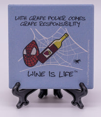 Wine Is Life With Grape Power Comes Grape Responsibility Stone Drink Coaster